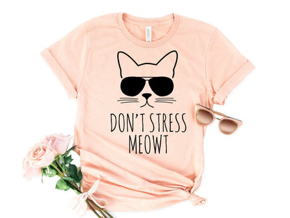 T-SHIRT - Don't Stress Meowt Unisex Shirt